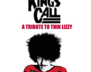 Kings Call – Tribute to Thin Lizzy