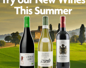 Try our New Wines this Summer